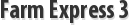 Farm Express 3