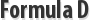Formula D