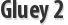 Gluey 2