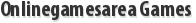 Onlinegamesarea Games