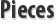 Pieces