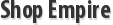 Shop Empire