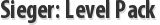 Sieger: Level Pack