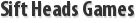 Sift Heads Games