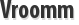 Vroomm